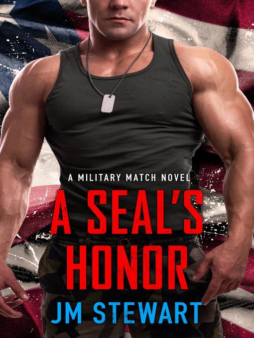 Title details for A SEAL's Honor by JM Stewart - Available